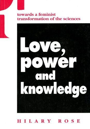 Love, Power and Knowledge