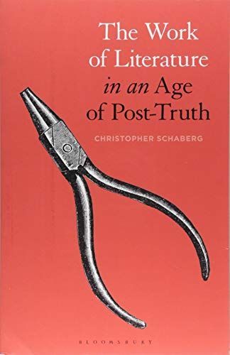 The Work of Literature in an Age of Post-Truth