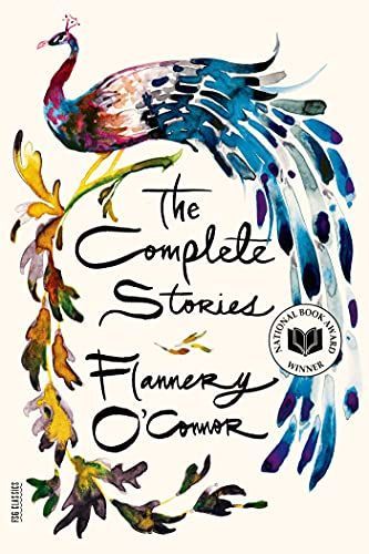 Flannery O'connor Complete Short Stories