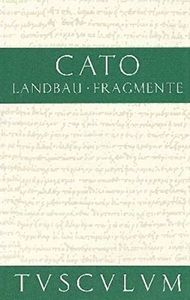 Vom Landbau / Fragmente