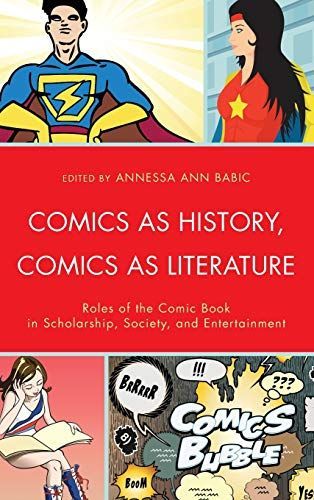 Comics as History, Comics as Literature