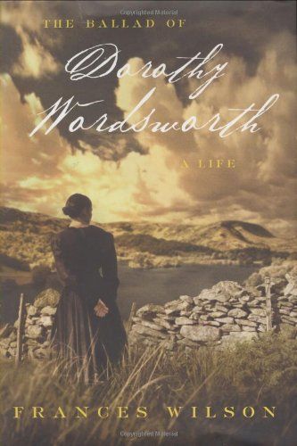 The Ballad of Dorothy Wordsworth