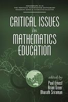 Critical Issues in Mathematics Education