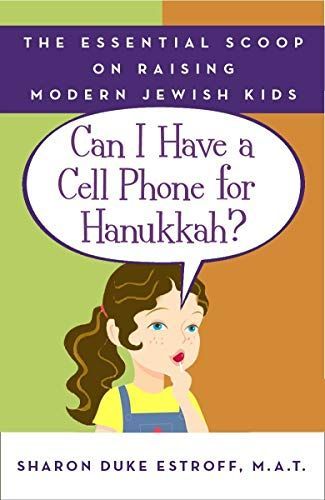 Can I Have a Cell Phone for Hanukkah?