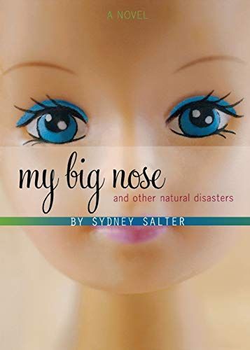 My Big Nose and Other Natural Disasters
