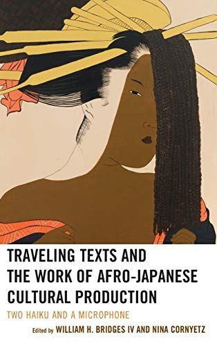 Traveling Texts and the Work of Afro-Japanese Cultural Production