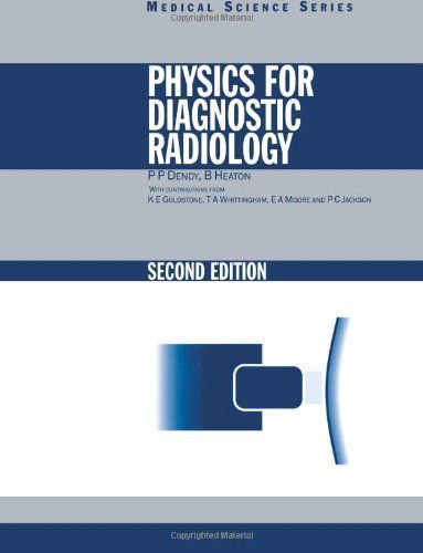 Physics for Diagnostic Radiology