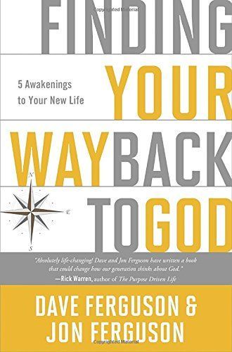 Finding Your Way Back to God Participant's Guide