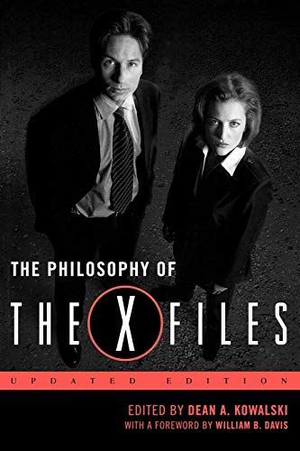 The Philosophy of The X-Files