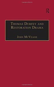 Thomas Durfey and Restoration Drama