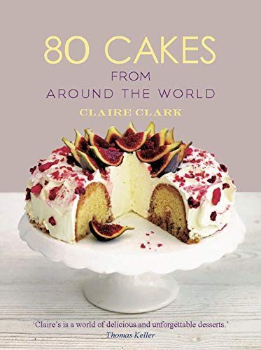 80 Cakes From Around the World