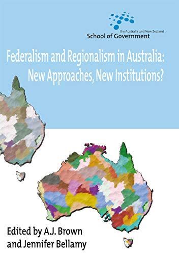 Federalism and Regionalism in Australia