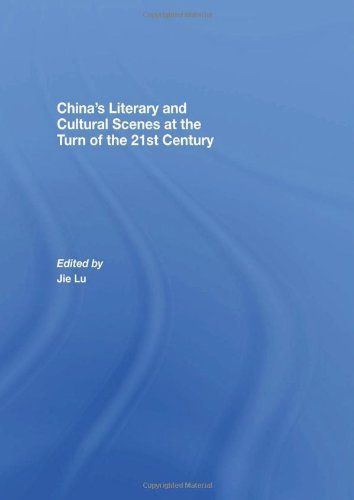 China’s Literary and Cultural Scenes at the Turn of the 21st Century