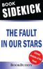 A Sidekick to John Green's The Fault in Our Stars