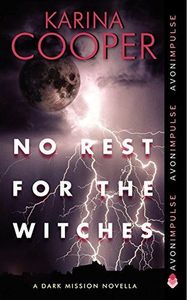 No Rest for the Witches