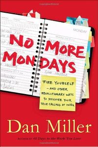 No More Dreaded Mondays