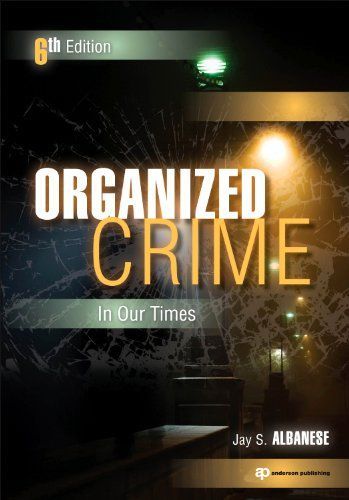 Organized Crime in Our Times