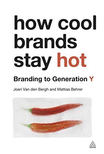 How Cool Brands Stay Hot