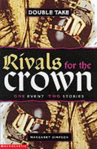 Rivals for the Crown