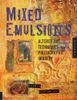 Mixed Emulsions