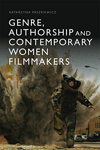 Genre, ship and Contemporary Women Filmmakers