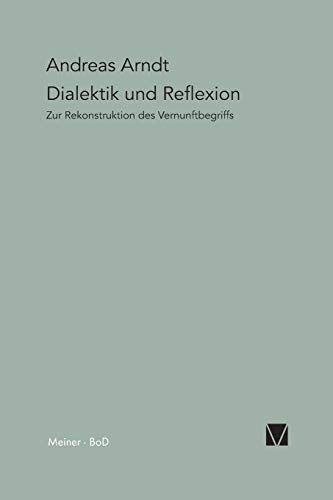 Dialektik und Reflexion