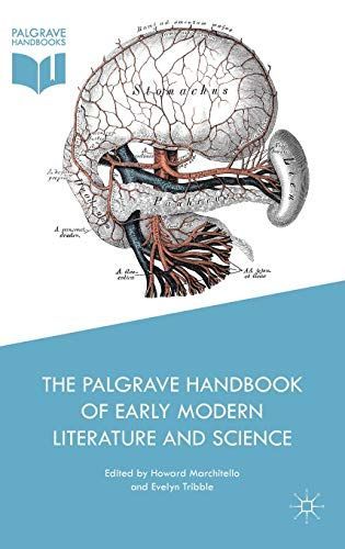 The Palgrave Handbook of Early Modern Literature and Science