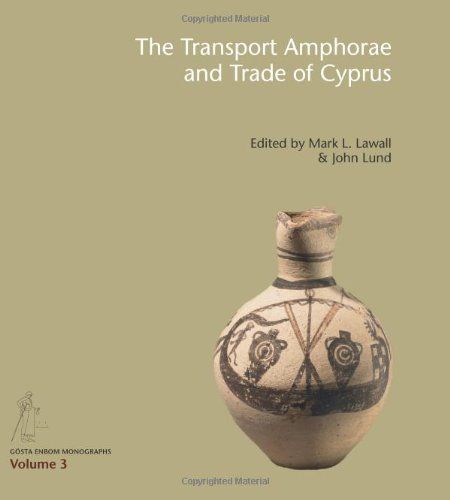 The Transport Amphorae and Trade of Cyprus