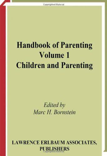 Handbook of Parenting