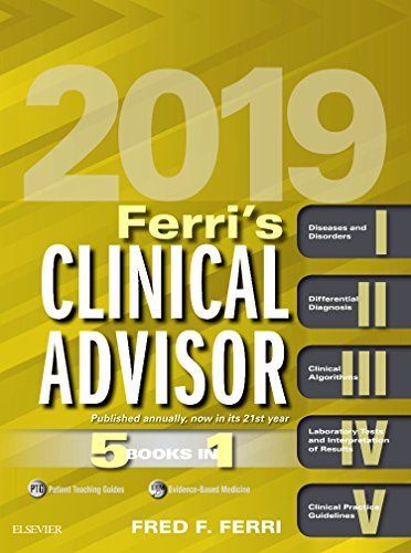 Ferri's Clinical Advisor 2019 E-Book