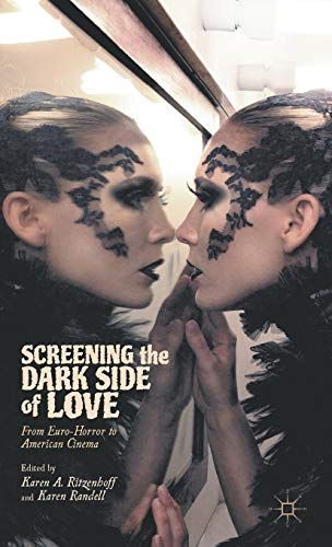 Screening the Dark Side of Love