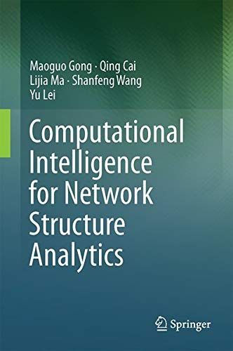 Computational Intelligence for Network Structure Analytics