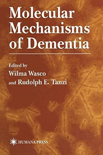 Molecular Mechanisms of Dementia