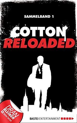 Cotton Reloaded - Sammelband 01