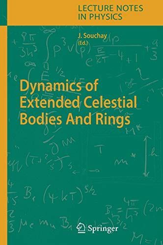 Dynamics of Extended Celestial Bodies And Rings