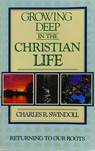 Growing Deep in the Christian Life