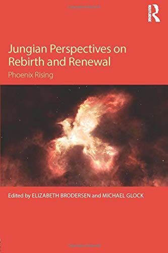 Jungian Perspectives on Rebirth and Renewal