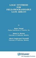 Logic Synthesis for Field-Programmable Gate Arrays