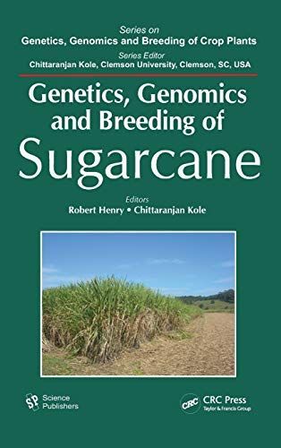 Genetics, Genomics and Breeding of Sugarcane