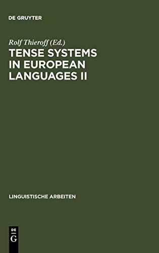 Tense Systems in European Languages II