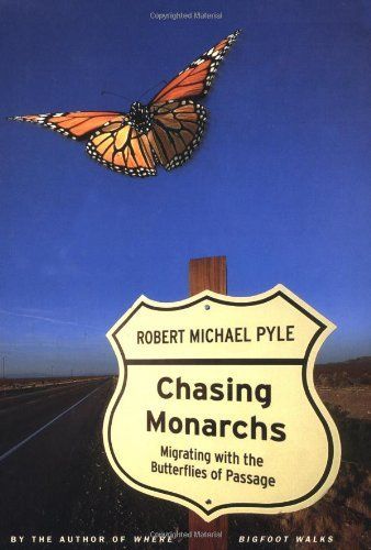 Chasing Monarchs