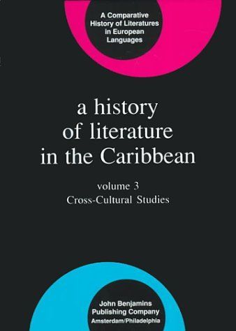 A History of Literature in the Caribbean