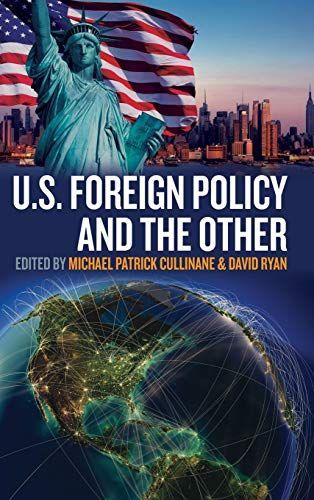 U.S. Foreign Policy and the Other