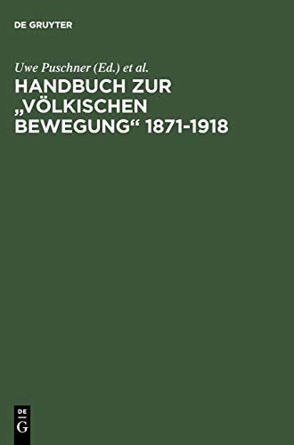 Handbuch zur "Völkischen Bewegung" 1871-1918