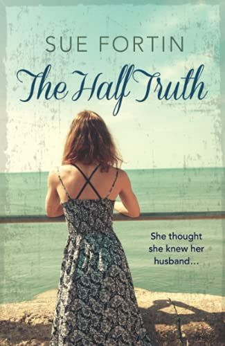 The Half Truth