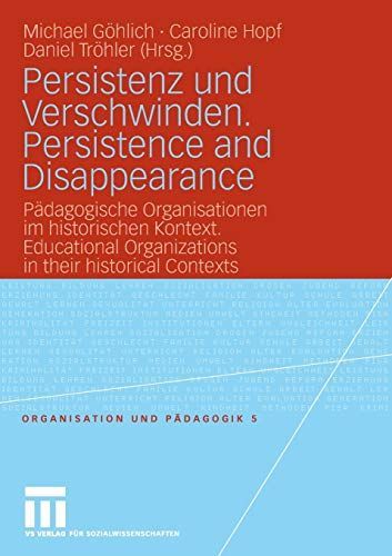 Persistenz und Verschwinden. Persistence and Disappearance