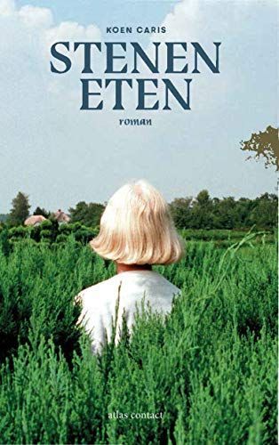 Stenen eten. Roman