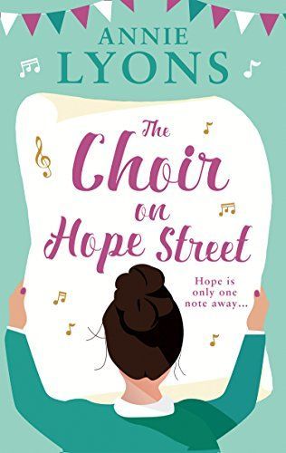 The Choir on Hope Street: A gorgeously uplifting romantic comedy to make your heart sing!