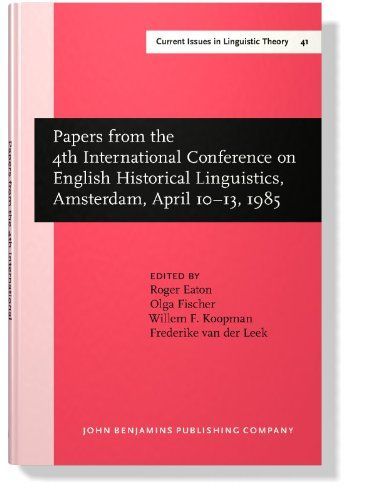 Papers from the 4th International Conference on English Historical Linguistics, Amsterdam, April 1013, 1985