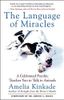 The Language of Miracles